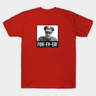 FOR-EV-ER T-Shirt